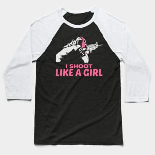 I shoot like a girl - gun weapon weapons girls Baseball T-Shirt